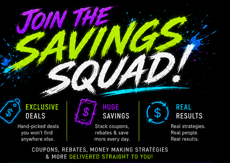 Join the Savings Squad — exclusive deals, huge savings, real results